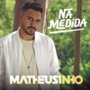 Na Medida - Single