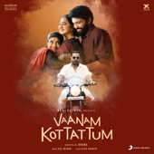 Vaanam Kottattum (Original Motion Picture Soundtrack) artwork