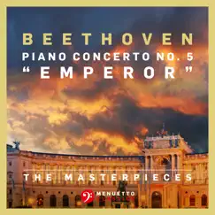 The Masterpieces, Beethoven: Piano Concerto No. 5 in E-Flat Major, Op. 73 