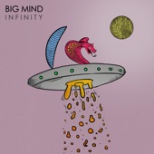 Big Mind - Infinity