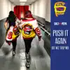Push It Again (Dee Wiz Trap Mix) - Single album lyrics, reviews, download