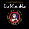Les Misérables (Highlights from the Complete Symphonic International Cast Recording)