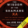 Don Jose Ruiz - The Wisdom of the Shamans:: What the Ancient Masters Can Teach Us About Love and Life (Unabridged)