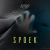 Spoek - Single album lyrics, reviews, download