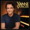 Kill Me With Your Love - Yanni Voices lyrics