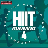 HIIT Running Vol. 4 (High Intensity Interval Training Mix 1 Min Work and 2 Min Rest Cycles) artwork