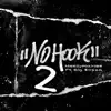 No Hook, Pt. 2 (feat. Big $ossa) - Single album lyrics, reviews, download