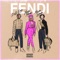 Fendi (feat. Nicki Minaj & Murda Beatz) artwork