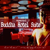 Buddha Hotel Suite Special 2 artwork