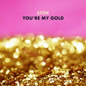 You're My Gold artwork