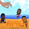 Summer Time (feat. Kwado Blues) - Single album lyrics, reviews, download