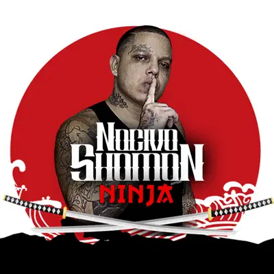 Ninja - Single - Nocivo Shomon