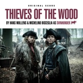 Thieves of the Wood (Original Series Soundtrack) artwork