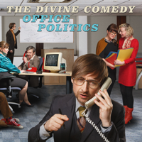 The Divine Comedy - Office Politics (Deluxe) artwork