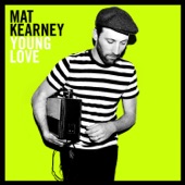 Mat Kearney - Ships In The Night