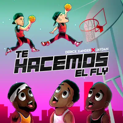 Te Hacemos El Fly - Single - Jaydan