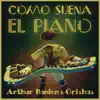 Stream & download Cómo Suena el Piano - Single
