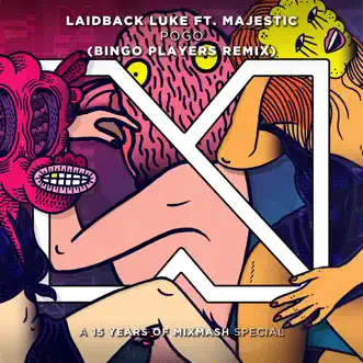 Pogo (Bingo Players Remix) [feat. Majestic] - Single by Laidback Luke & Bingo Players album reviews, ratings, credits