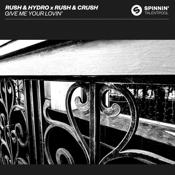 Give Me Your Lovin' by Rush & Hydro on Energy FM