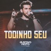 Todinho Seu (Ao Vivo) - Single