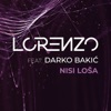 Nisi Loša (feat. Darko Bakić) - Single
