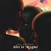 Get It Right - Single