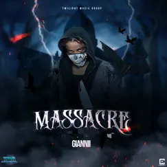 Massacre - Single by Giannii album reviews, ratings, credits