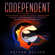 Nathan Walker - Codependent: The Complete Guide for Today's Generation to Beat Codependence, Relationship Healing, and Love Recovery (Unabridged)