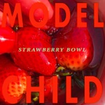 Model Child - Strawberry Bowl