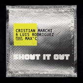 Shout It Out (feat. Max C) artwork