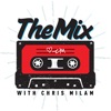 The Mix with Chris Milam