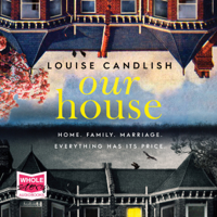 Louise Candlish - Our House artwork