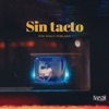 Sin Tacto - Single