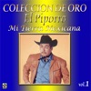 Colección De Oro, Vol. 1: Mi Tierra Mexicana