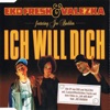 Ich Will Dich - EP
