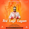 Aisi Lagi Lagan - Single