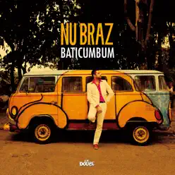 Baticumbum - Nu Braz
