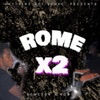 Rome X2 - Single, 2019