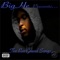 Product of My Environment (feat. Momma Grand) - Big He lyrics