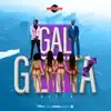 Gal Getta (feat. Noah Powa) - Single album lyrics, reviews, download
