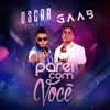 Parei Com Você (feat. GAAB) - Single album lyrics, reviews, download
