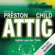 Douglas Preston & Lincoln Child - Attic: Gefahr aus der Tiefe: Pendergast 2