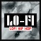 Lofi Happy & Sad - Lofi Hip-Hop Beats, Beats De Rap & Chill Hip-Hop Beats lyrics