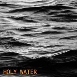 HOLY WATER cover art