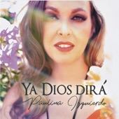 Ya Dios Dirá artwork