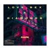 Love, Sex & Diamonds - Single, 2019