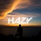Eternal Space - Hazy lyrics