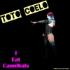 I Eat Cannibals (Rerecorded) - Single