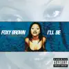 Stream & download I'll Be (feat. JAY-Z) [Remixes] - Single