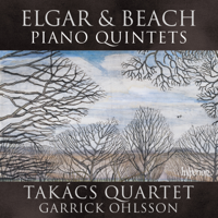 Takács Quartet & Garrick Ohlsson - Elgar & Beach: Piano Quintets artwork